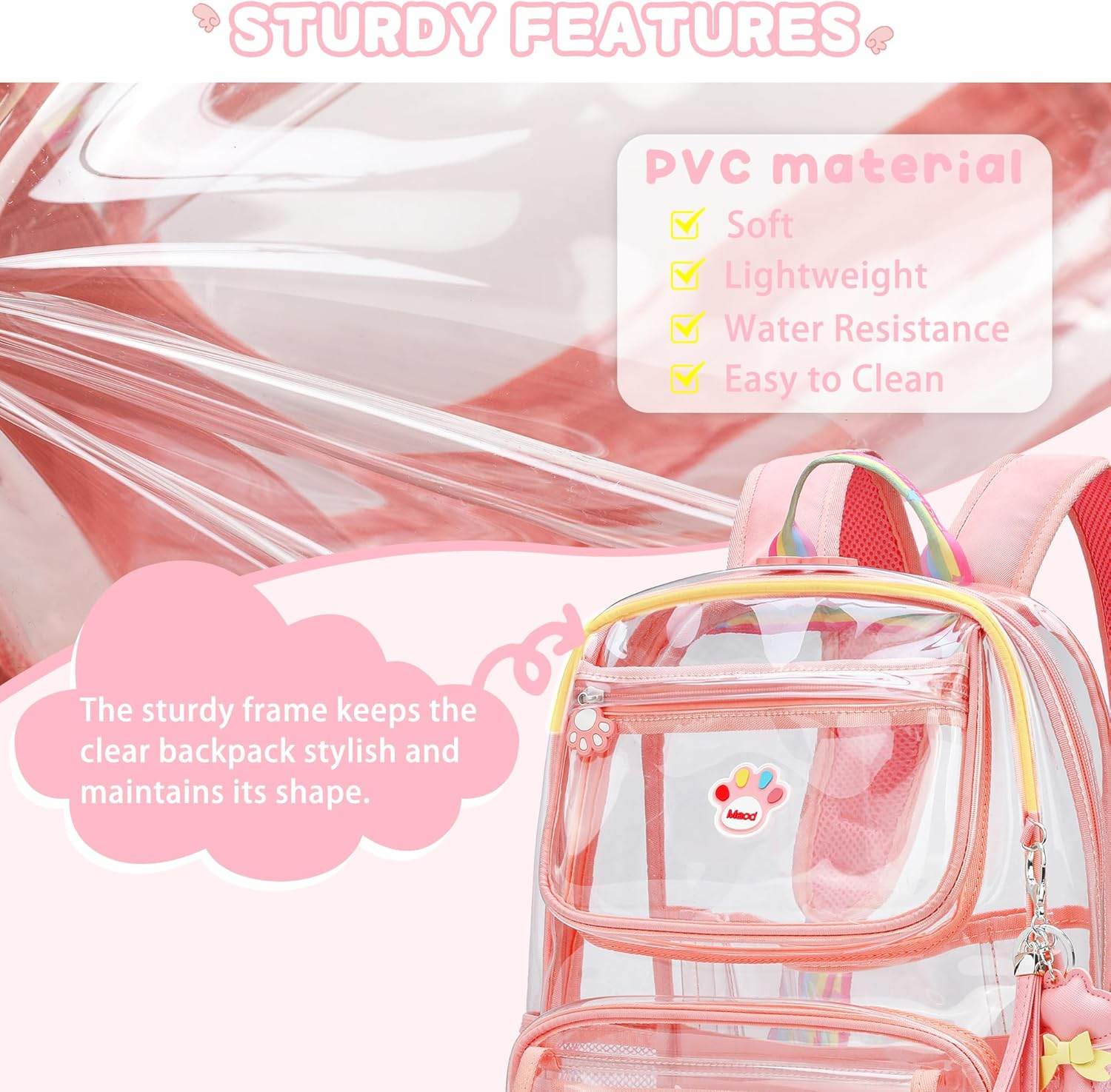 MyDepot Cute Clear Backpack, 
STURDY FEATURES