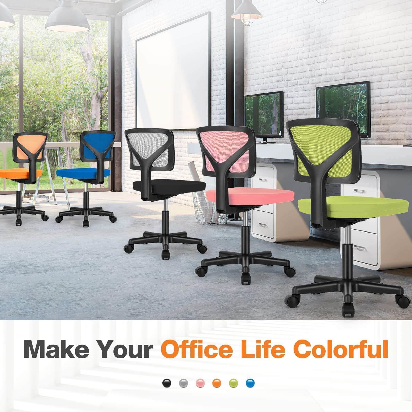 MyDepot Armless Mesh Office Chair 
Make Your Office Life Colorful